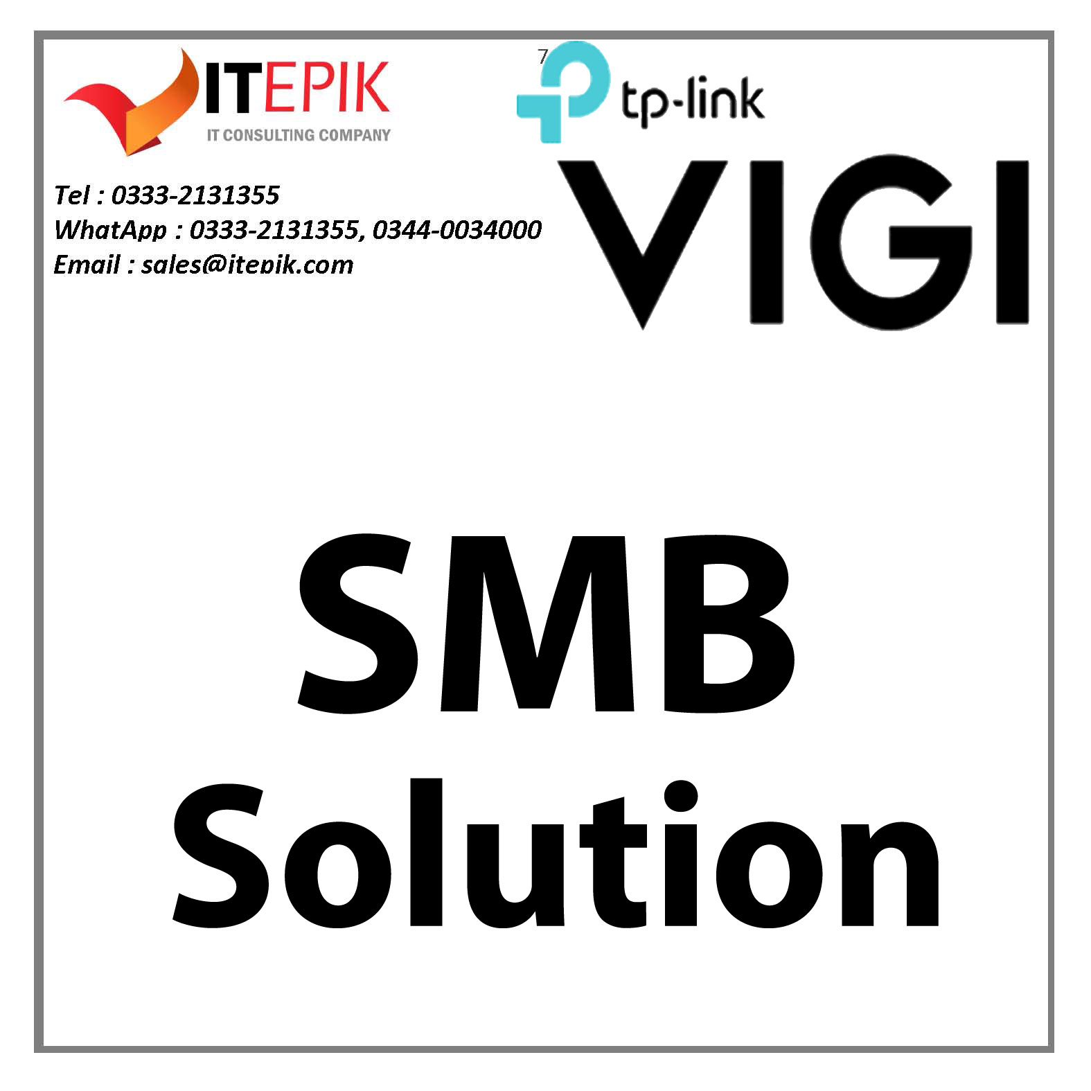 VIGI SMB Solution